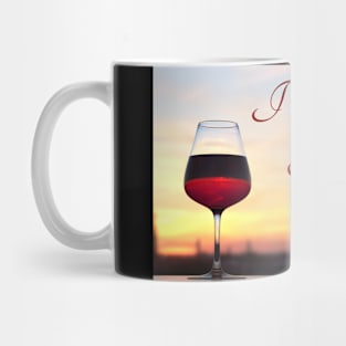 I drink, therefore I am Mug